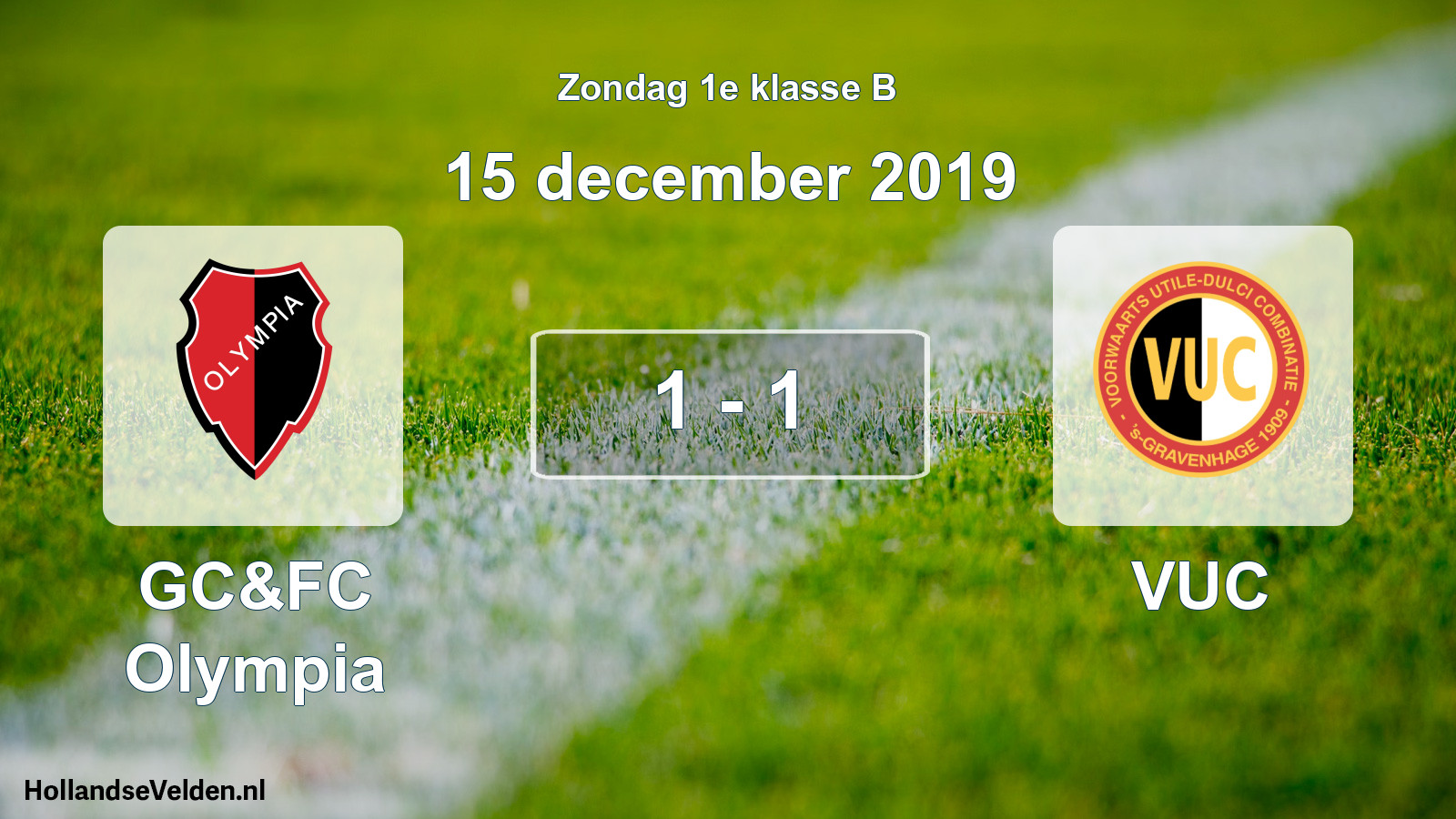 Total number of matches played: GC&FC Olympia - VUC 1 - 1 (15 December 2019)