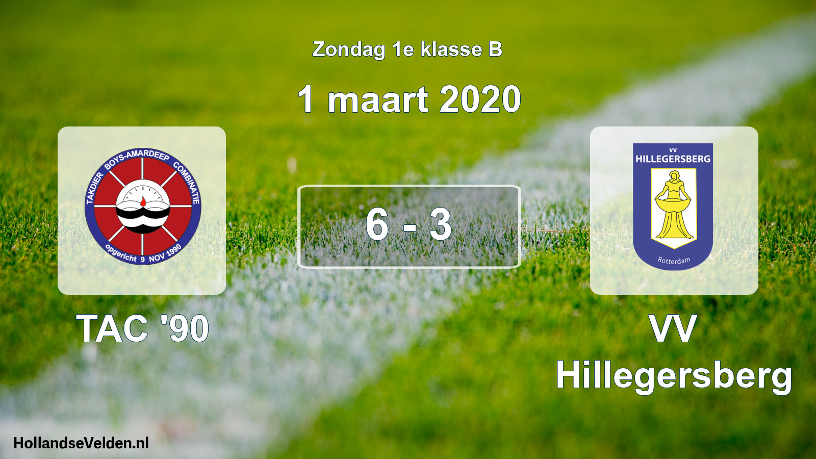 Total number of matches played: TAC '90 - VV Hillegersberg 6 - 3 (1 March 2020)