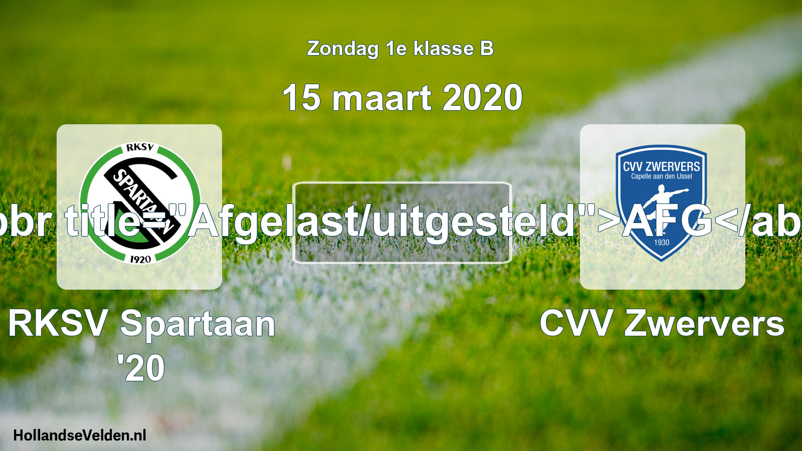 Scheduled Match: RKSV Spartaan '20 - CVV Zwervers (15 March 2020)