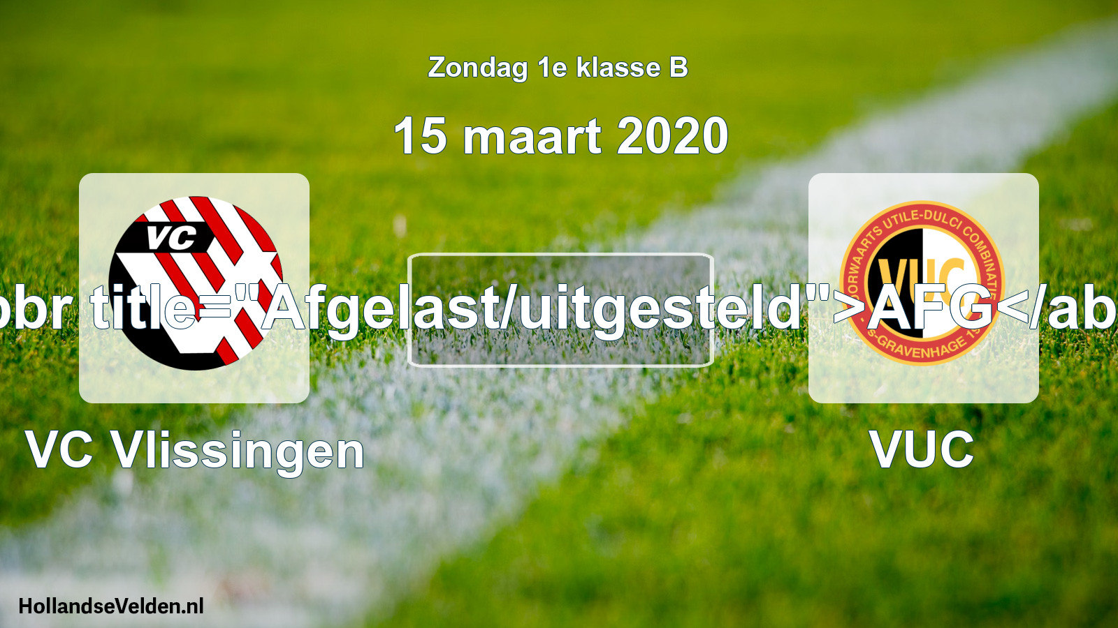 Scheduled Match: VC Vlissingen - VUC (15 March 2020)