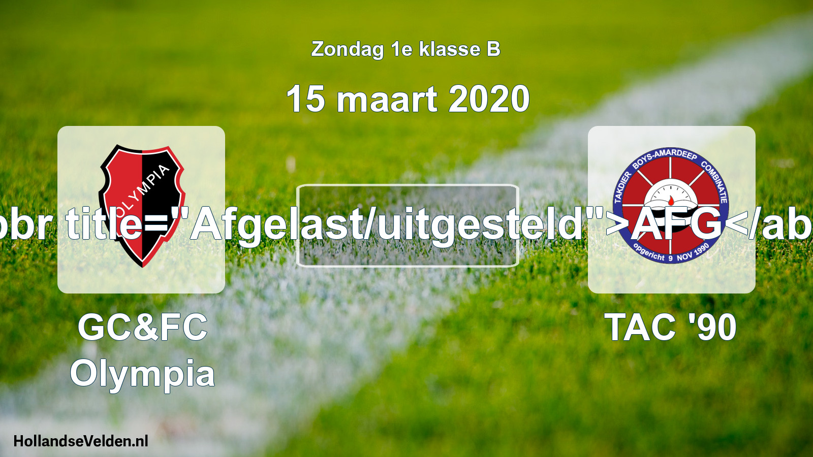 Scheduled Match: GC&FC Olympia - TAC '90 (15 March 2020)