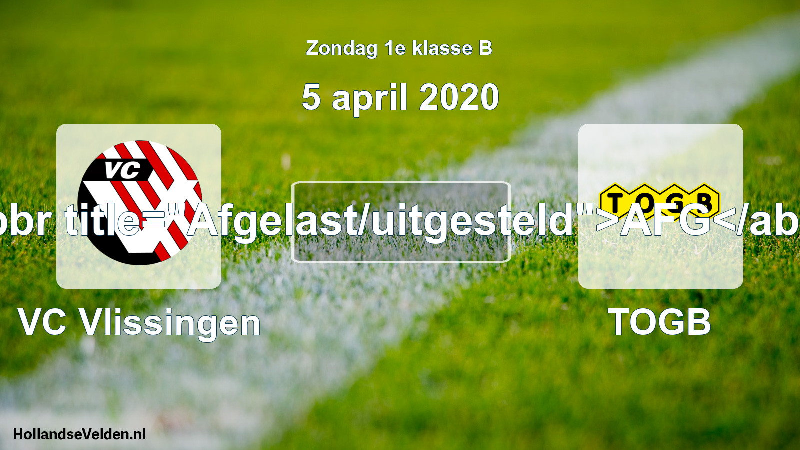 Scheduled Match: VC Vlissingen - TOGB (5 April 2020)