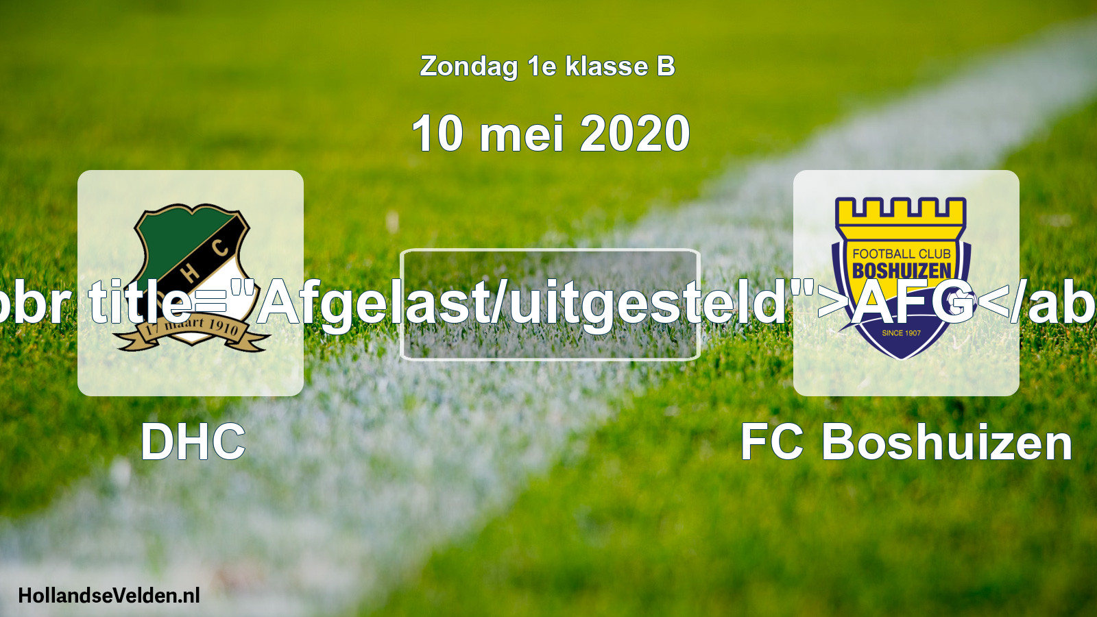 Scheduled Match: DHC - FC Boshuizen (10 May 2020)