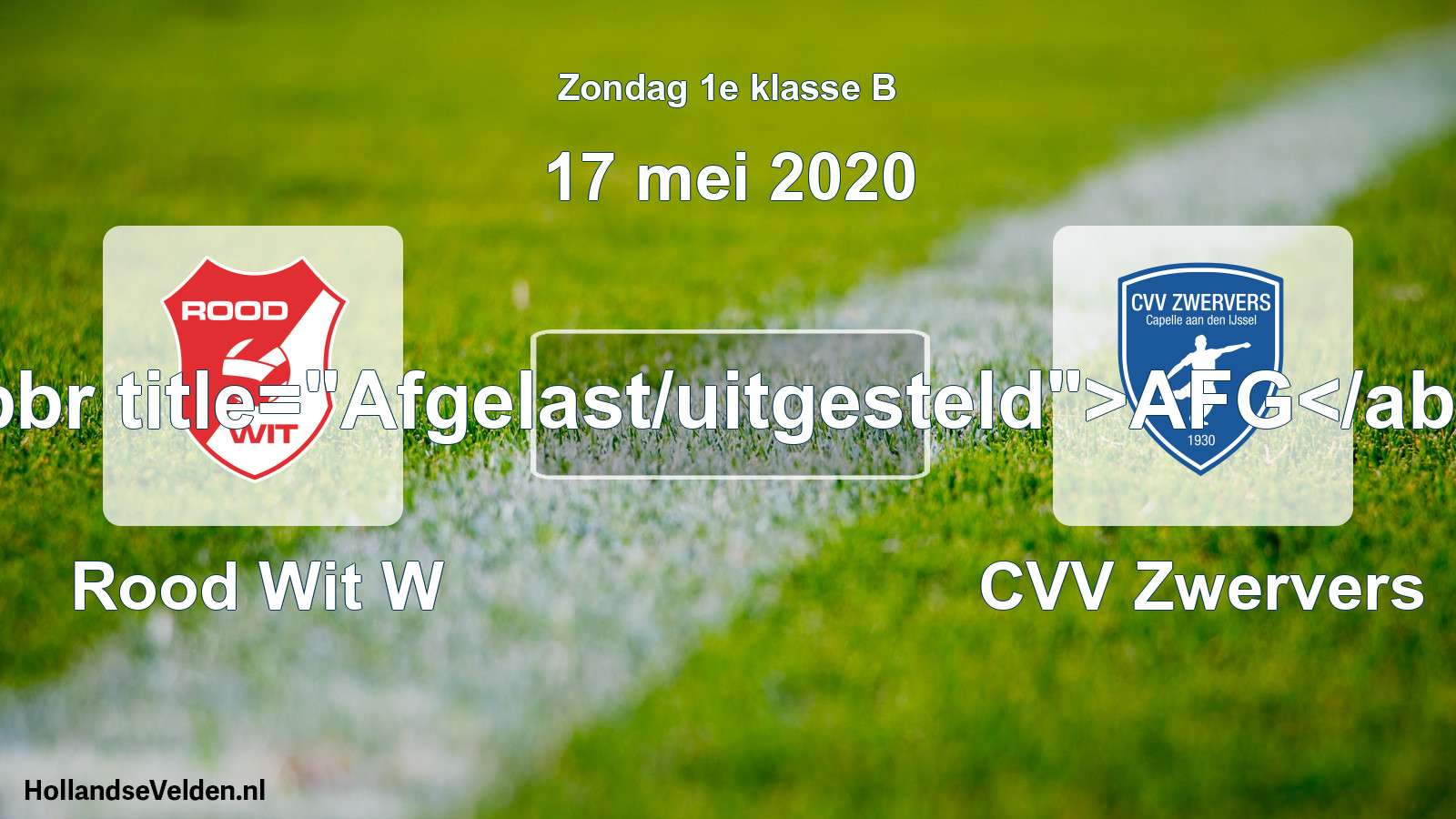 Scheduled Match: Rood Wit W - CVV Zwervers (17 May 2020)