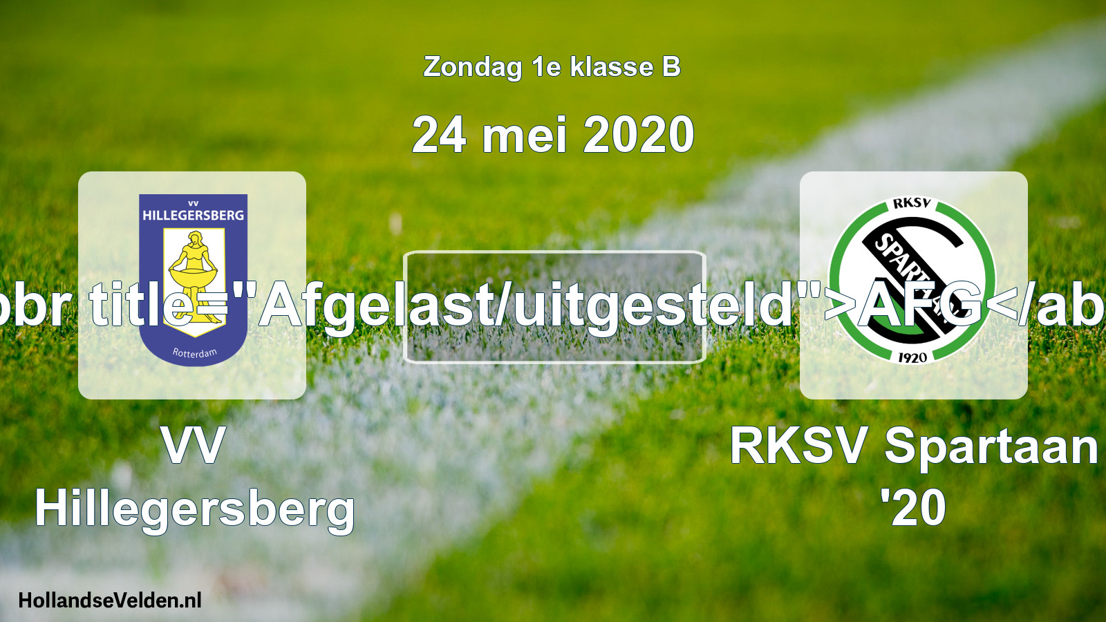 Scheduled Match: VV Hillegersberg - RKSV Spartaan '20 (24 May 2020)