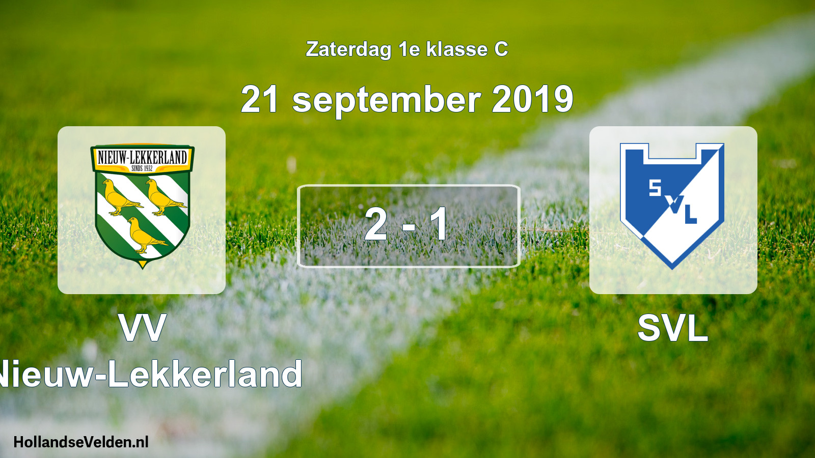Total number of matches played: VV Nieuw-Lekkerland - SVL 2 - 1 (21 September 2019)