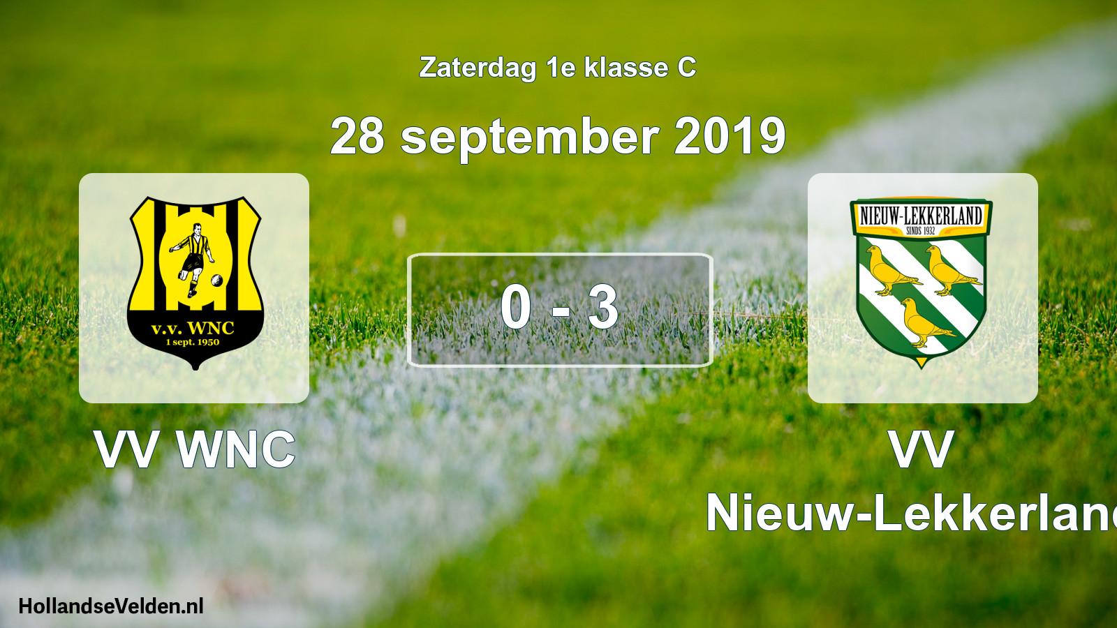 Total number of matches played: VV WNC - VV Nieuw-Lekkerland 0 - 3 (28 September 2019)