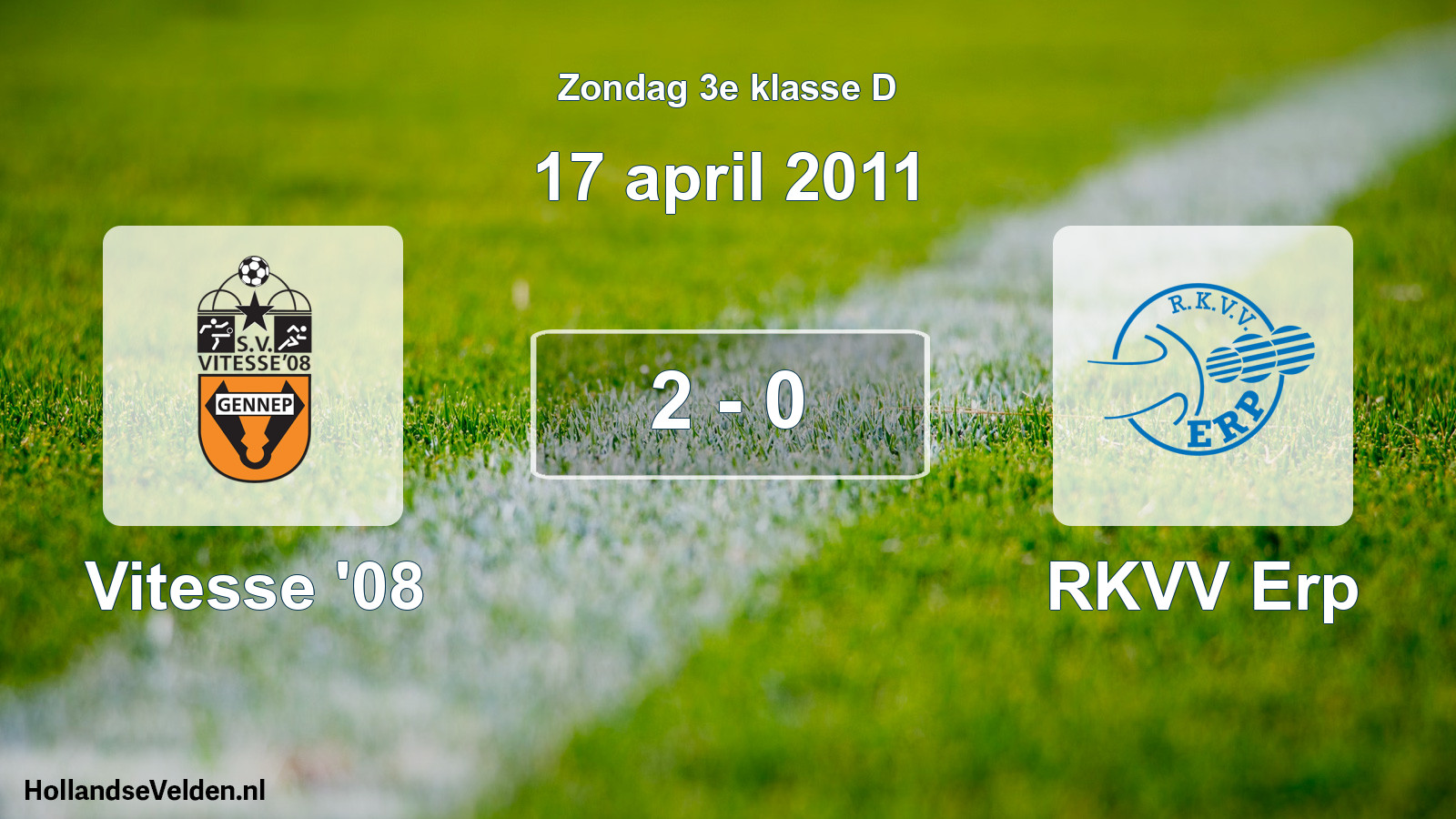 Total number of matches played: Vitesse '08 - RKVV Erp 2 - 0 (17 April 2011)