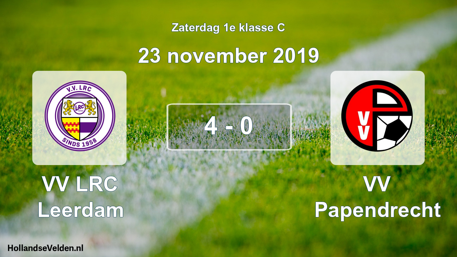 Total number of matches played: VV LRC Leerdam - VV Papendrecht 4 - 0 (23 November 2019)