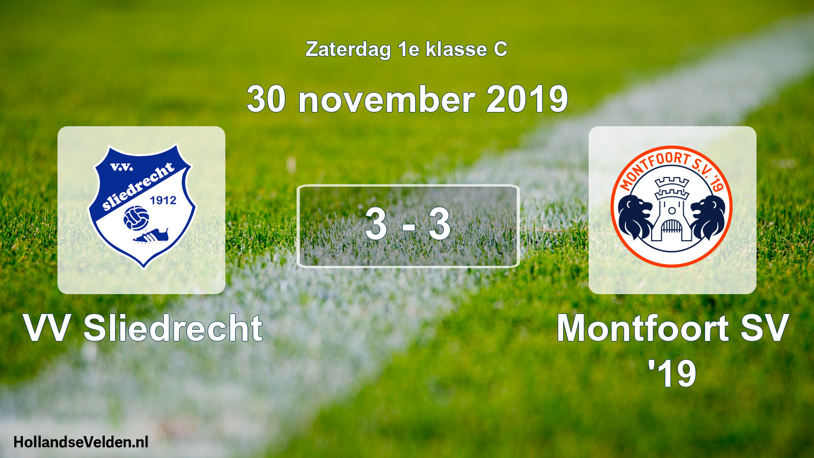 Total number of matches played: VV Sliedrecht - Montfoort SV '19 3 - 3 (30 November 2019)