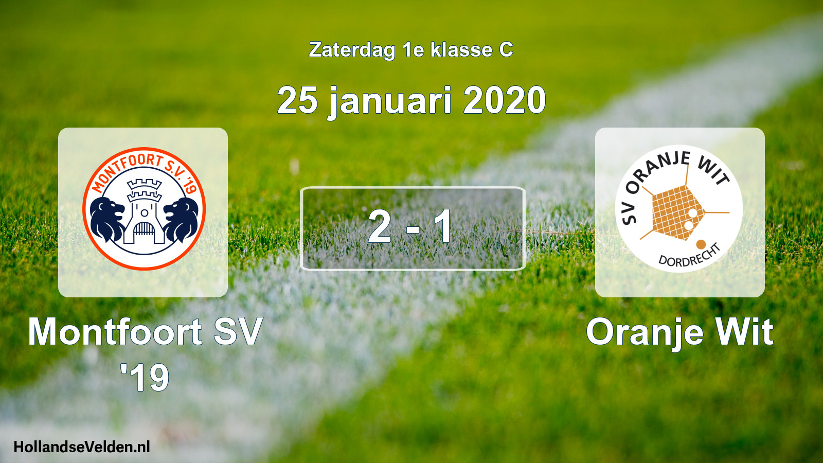 Total number of matches played: Montfoort SV '19 - Oranje Wit 2 - 1 (25 January 2020)