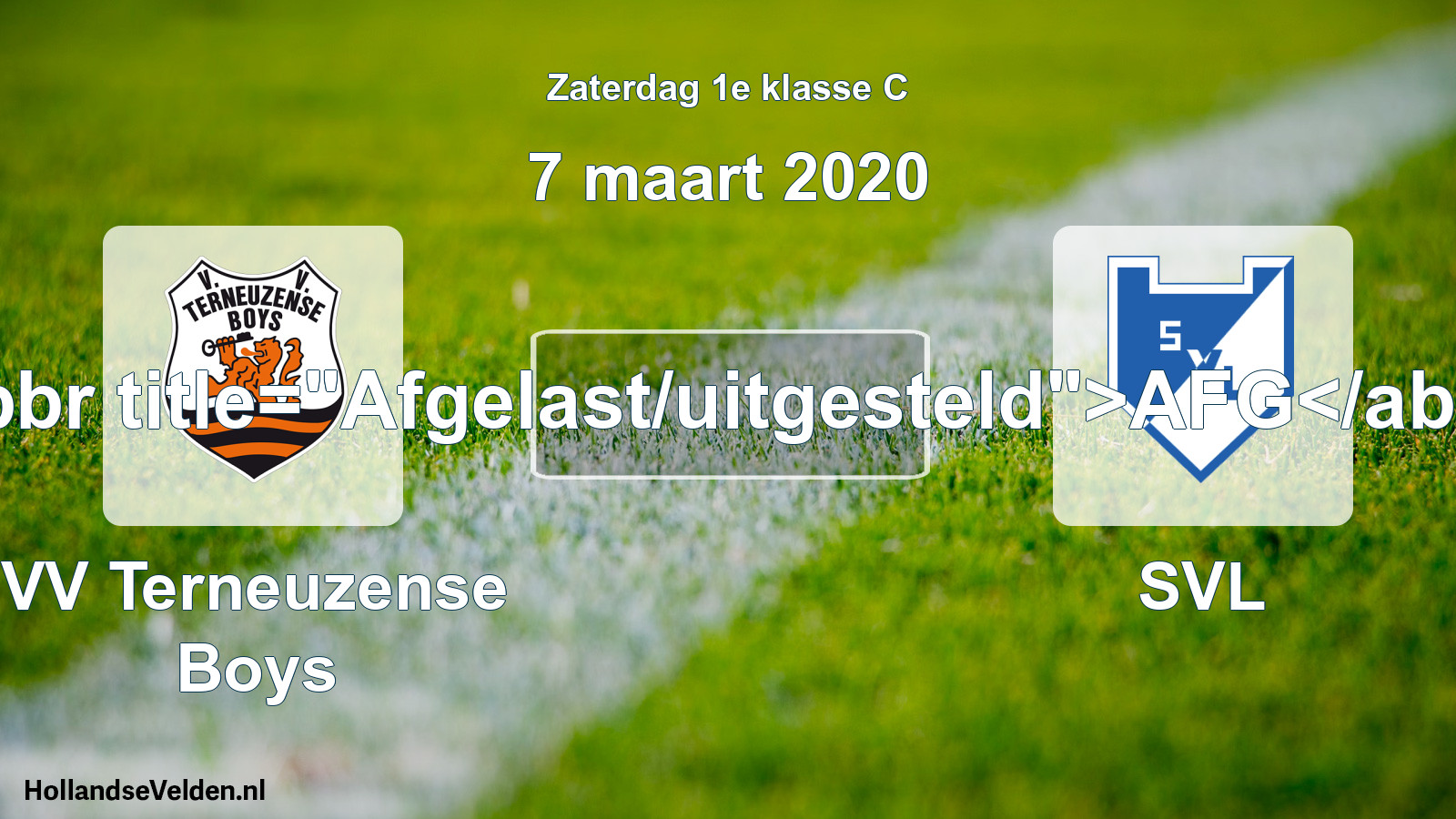Scheduled Match: VV Terneuzense Boys - SVL (7 March 2020)