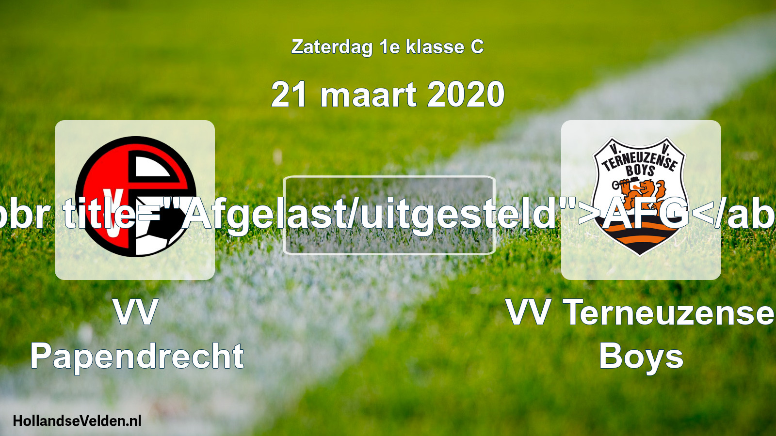 Scheduled Match: VV Papendrecht - VV Terneuzense Boys (21 March 2020)