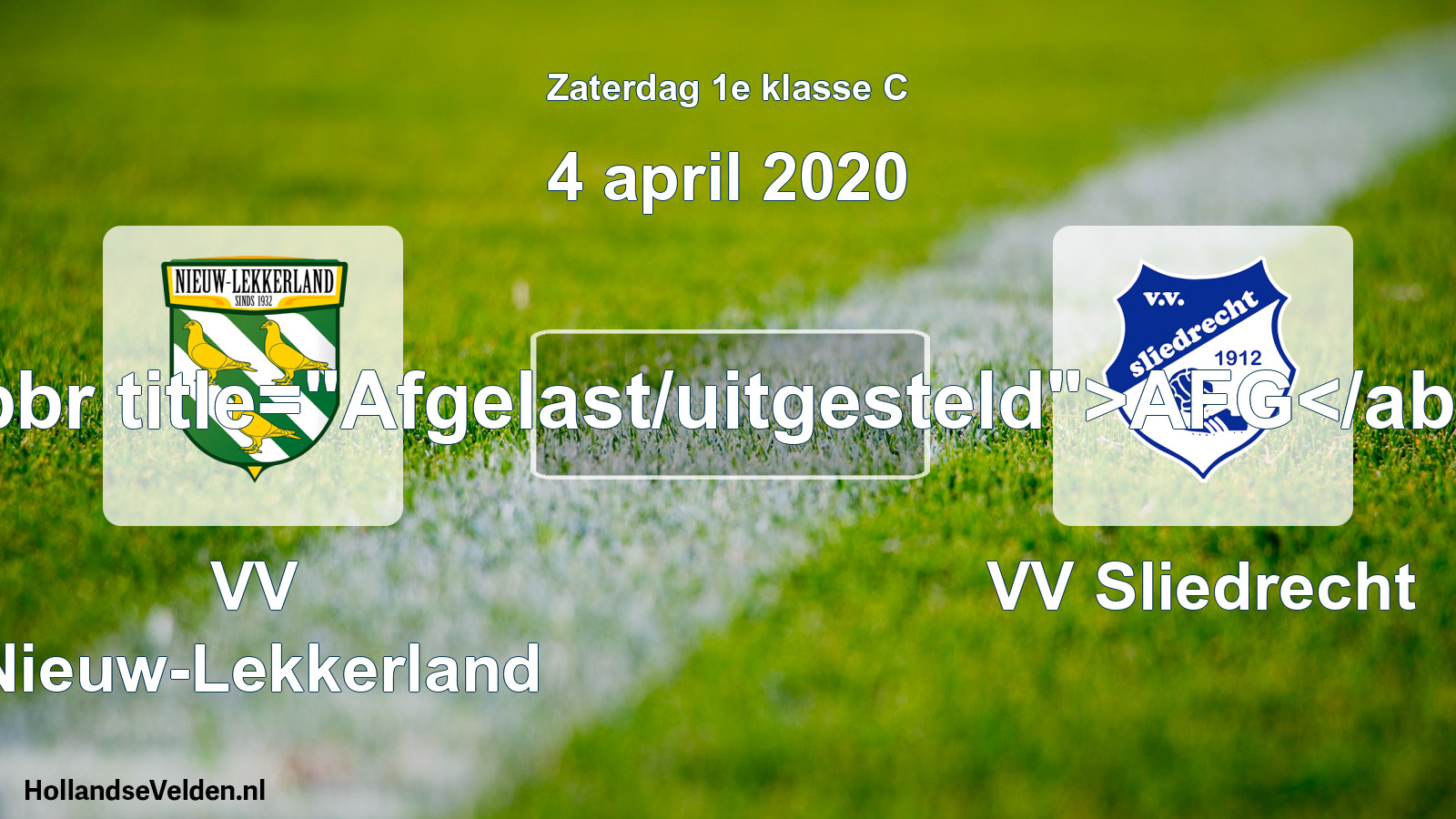 Scheduled Match: VV Nieuw-Lekkerland - VV Sliedrecht (4 April 2020)