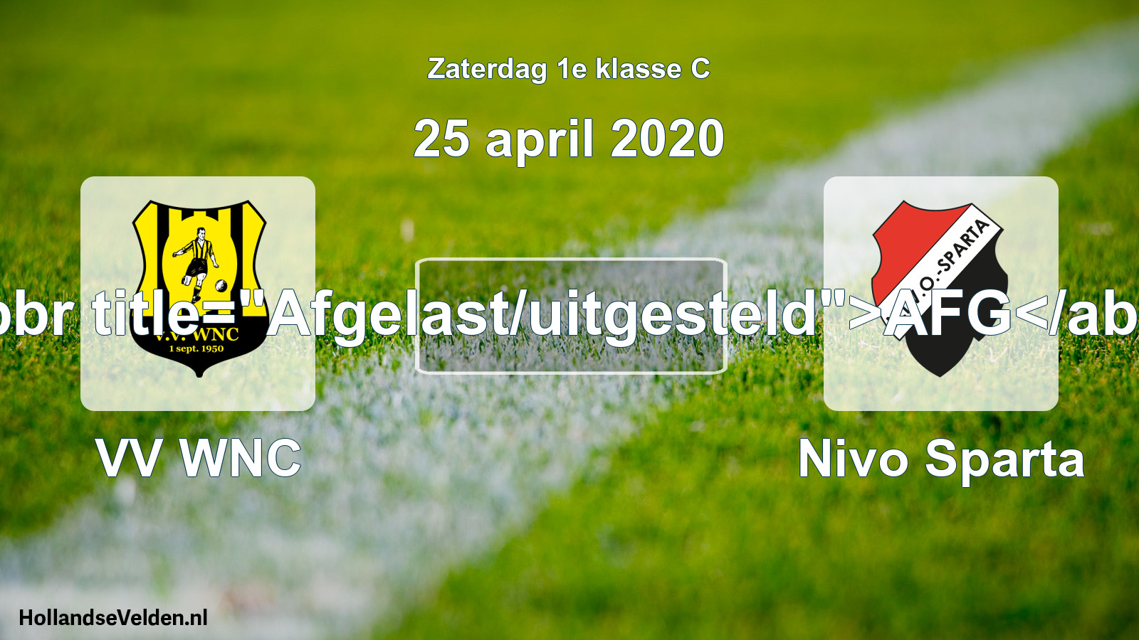 Scheduled Match: VV WNC - Nivo Sparta (25 April 2020)