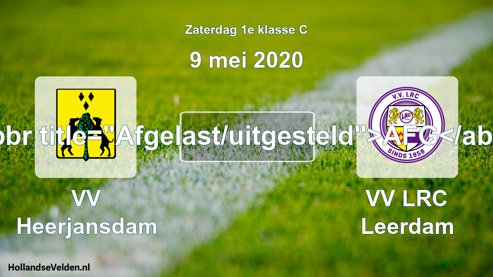 Scheduled Match: VV Heerjansdam - VV LRC Leerdam (9 May 2020)