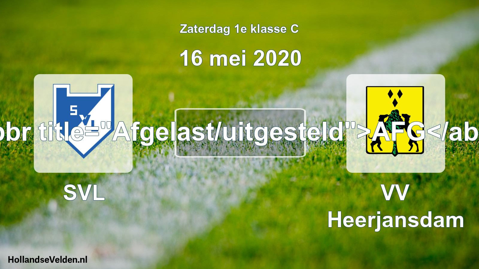 Scheduled Match: SVL - VV Heerjansdam (16 May 2020)