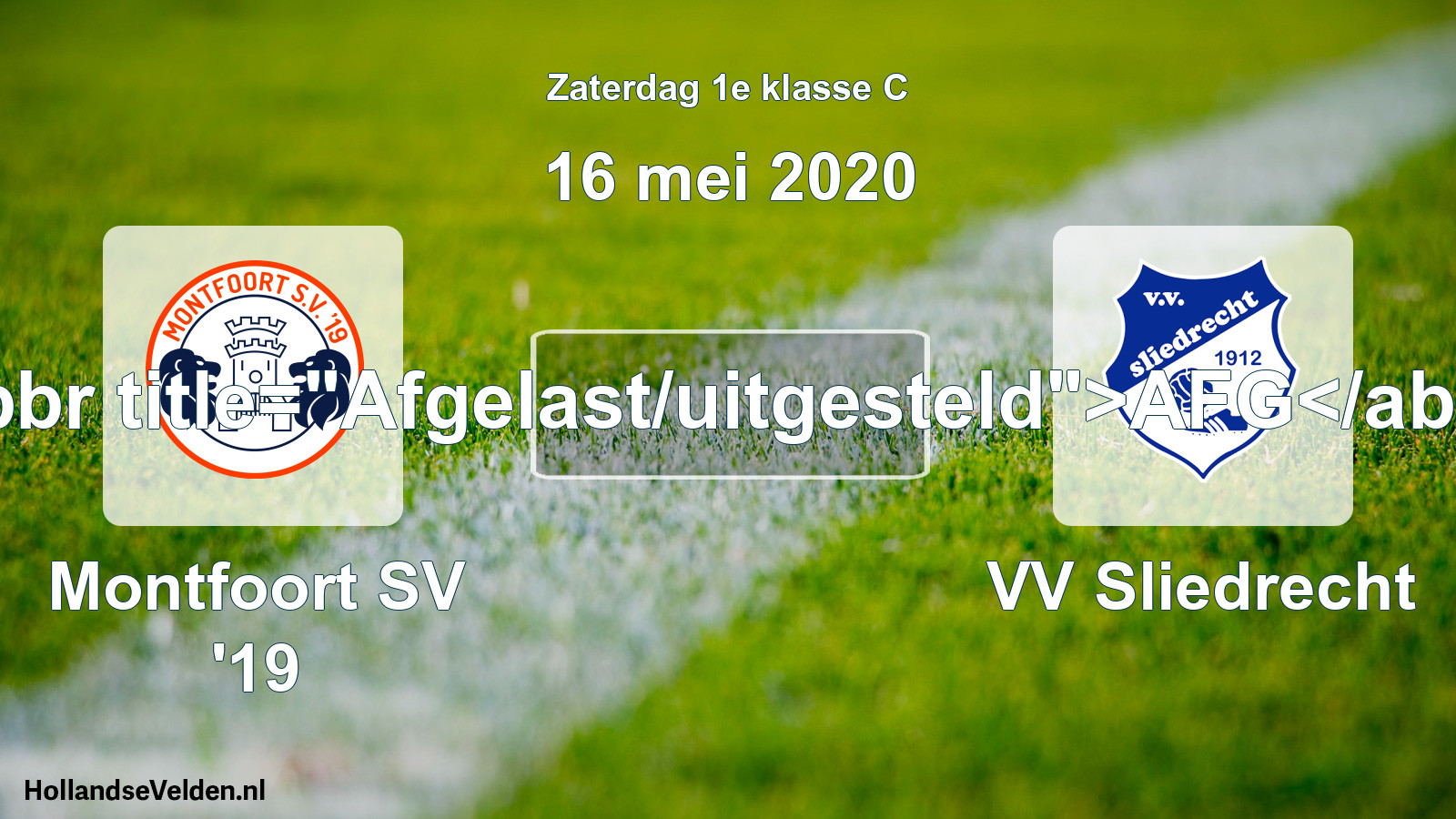 Scheduled Match: Montfoort SV '19 - VV Sliedrecht (16 May 2020)