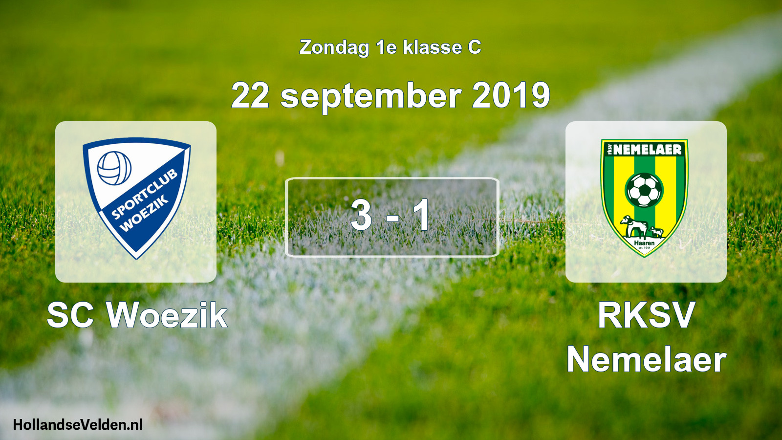 Total number of matches played: SC Woezik - RKSV Nemelaer 3 - 1 (22 September 2019)