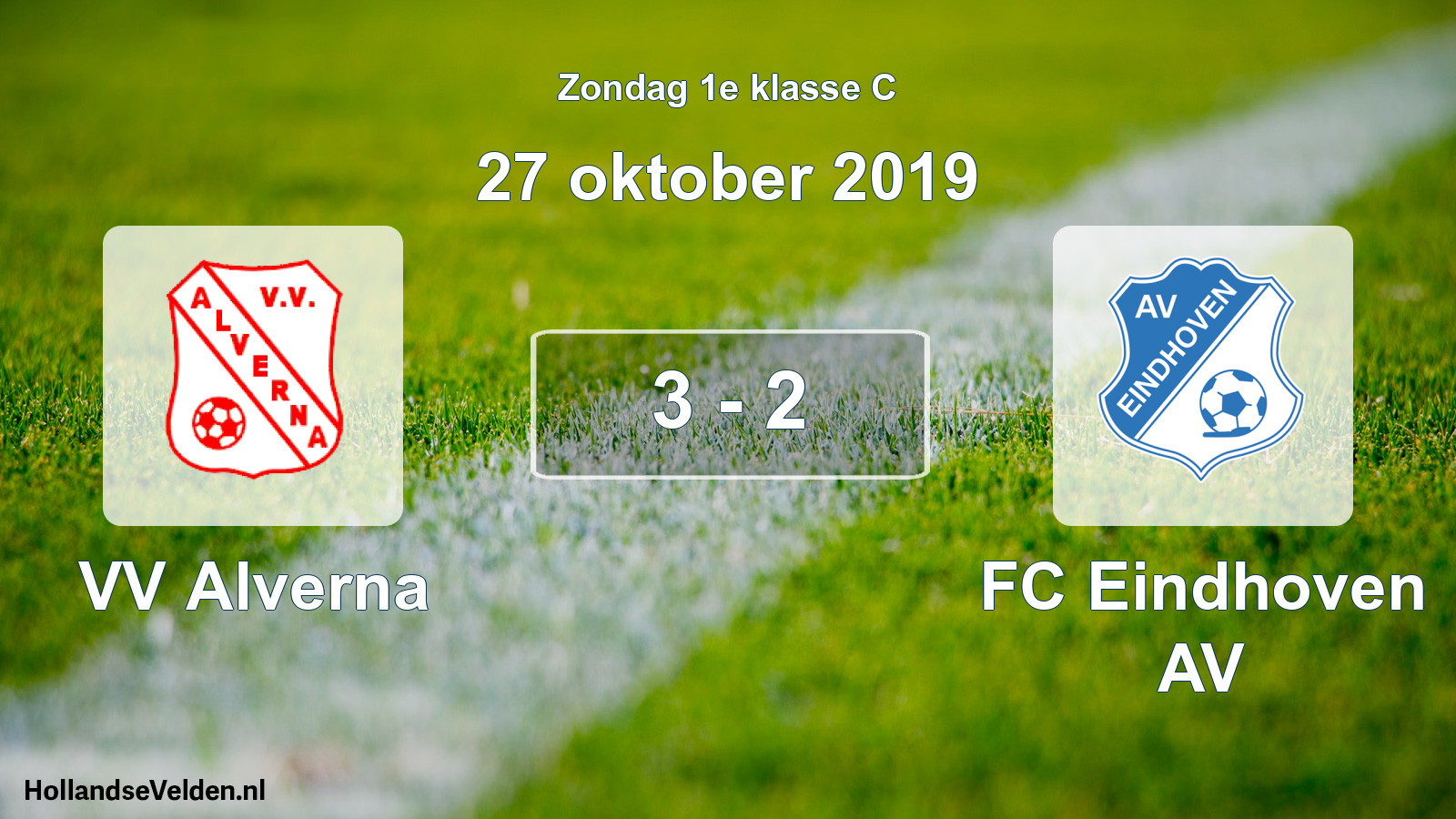 Total number of matches played: VV Alverna - FC Eindhoven AV 3 - 2 (27 October 2019)