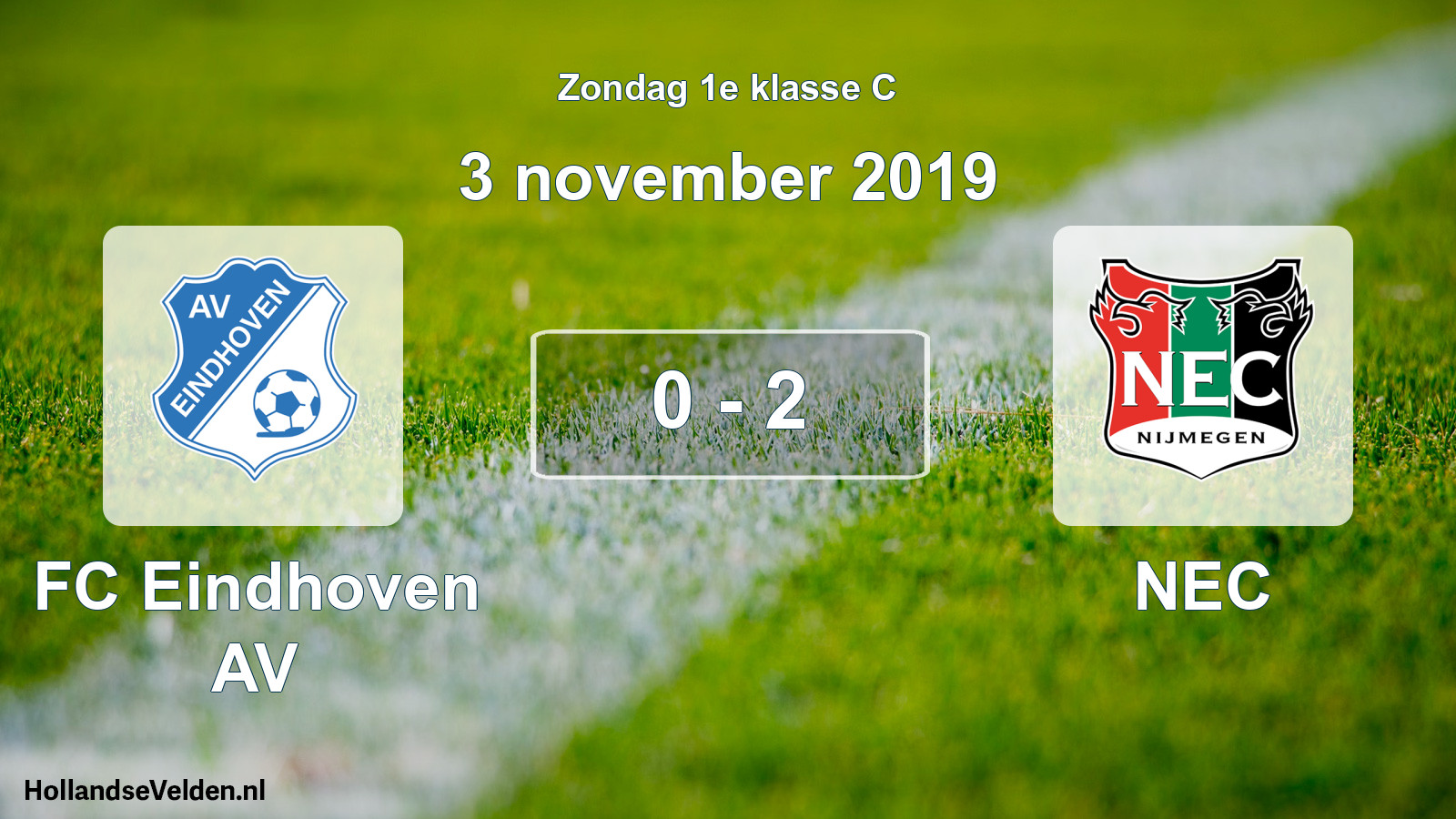 Total number of matches played: FC Eindhoven AV - NEC 0 - 2 (3 November 2019)