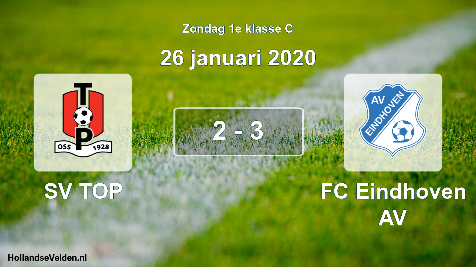 Total number of matches played: SV TOP - FC Eindhoven AV 2 - 3 (26 January 2020)