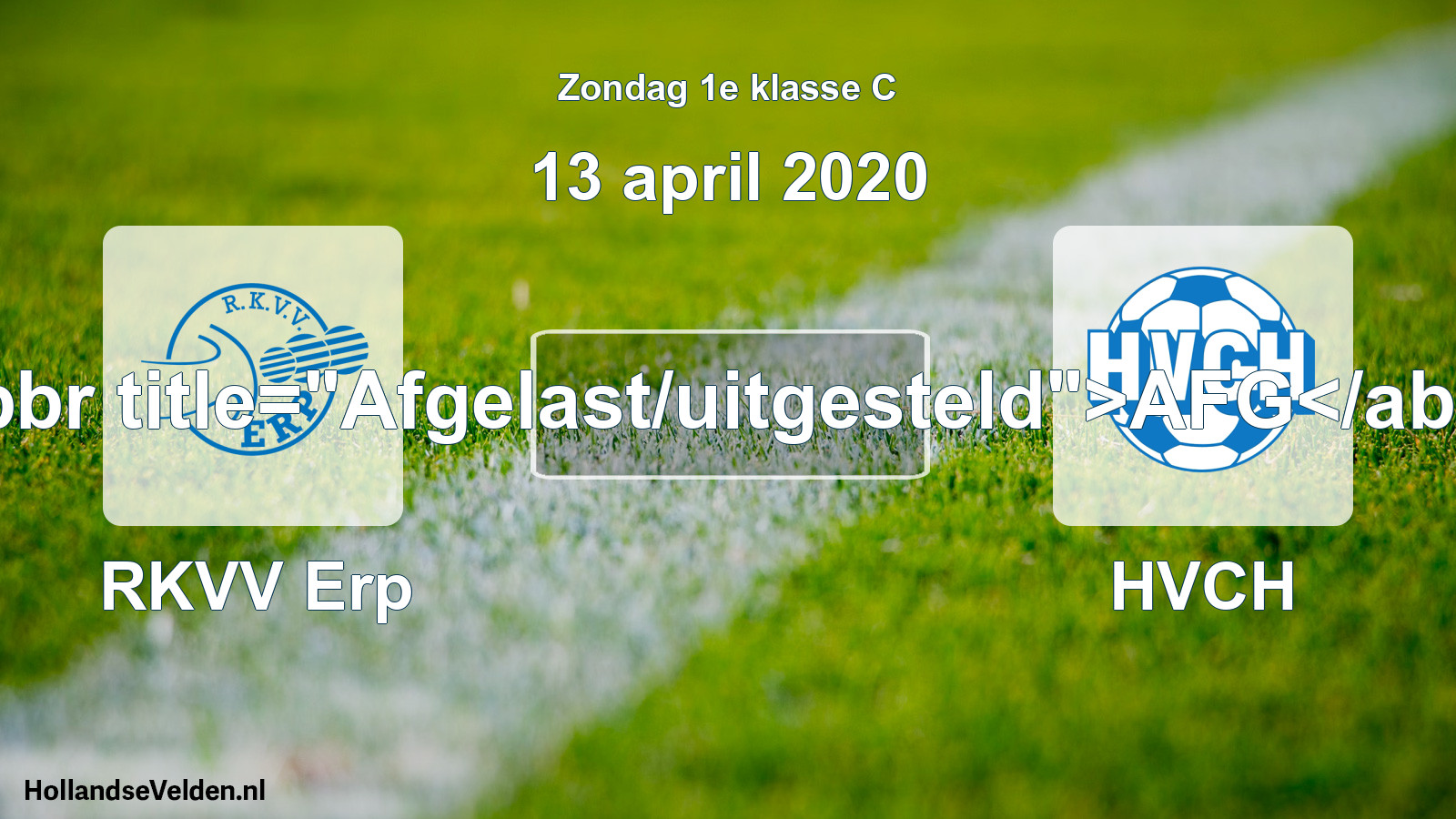 Scheduled Match: RKVV Erp - HVCH (13 April 2020)