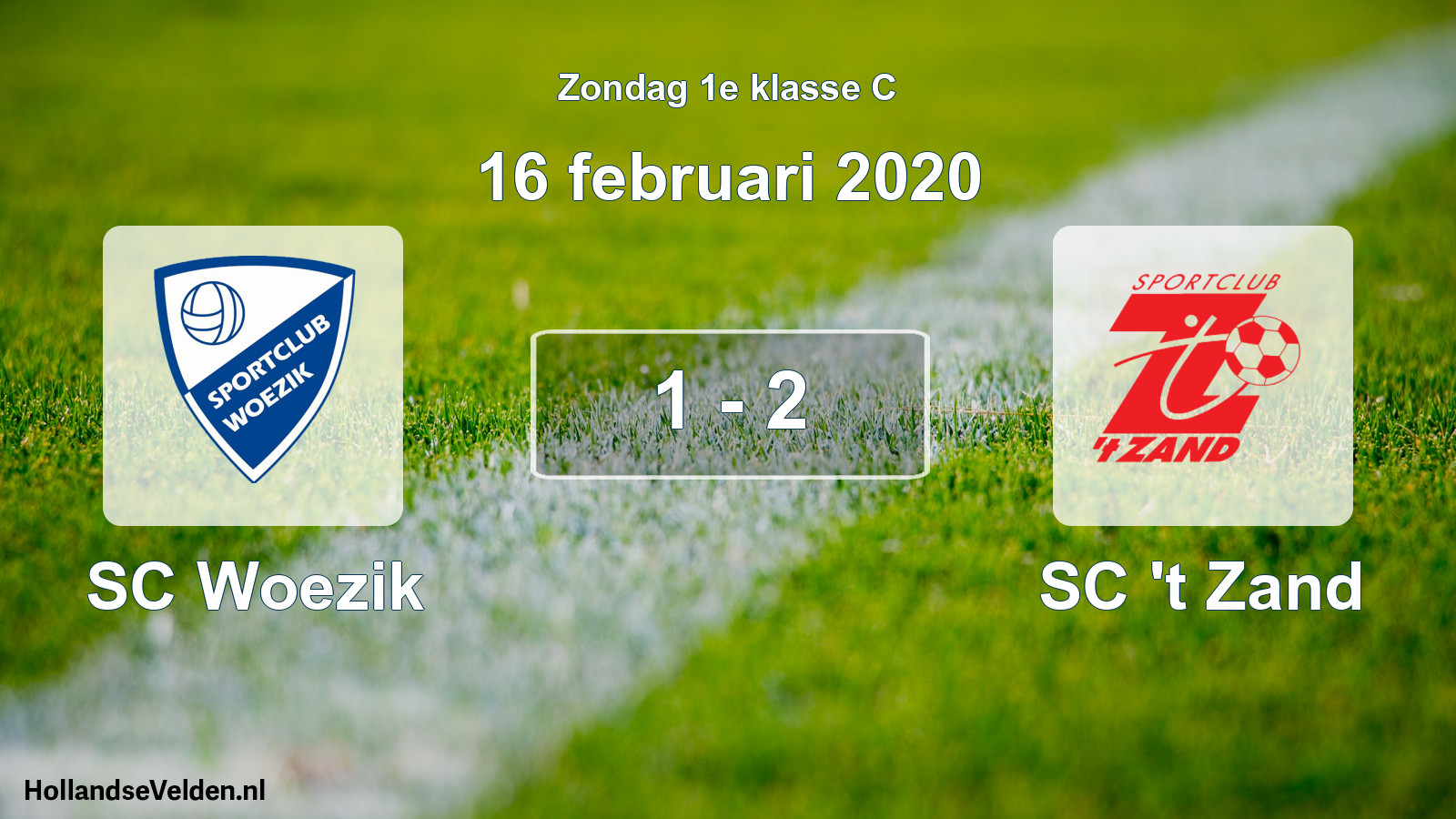 Total number of matches played: SC Woezik - SC 't Zand 1 - 2 (16 February 2020)