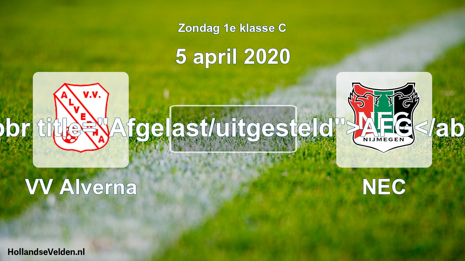 Scheduled Match: VV Alverna - NEC (5 April 2020)