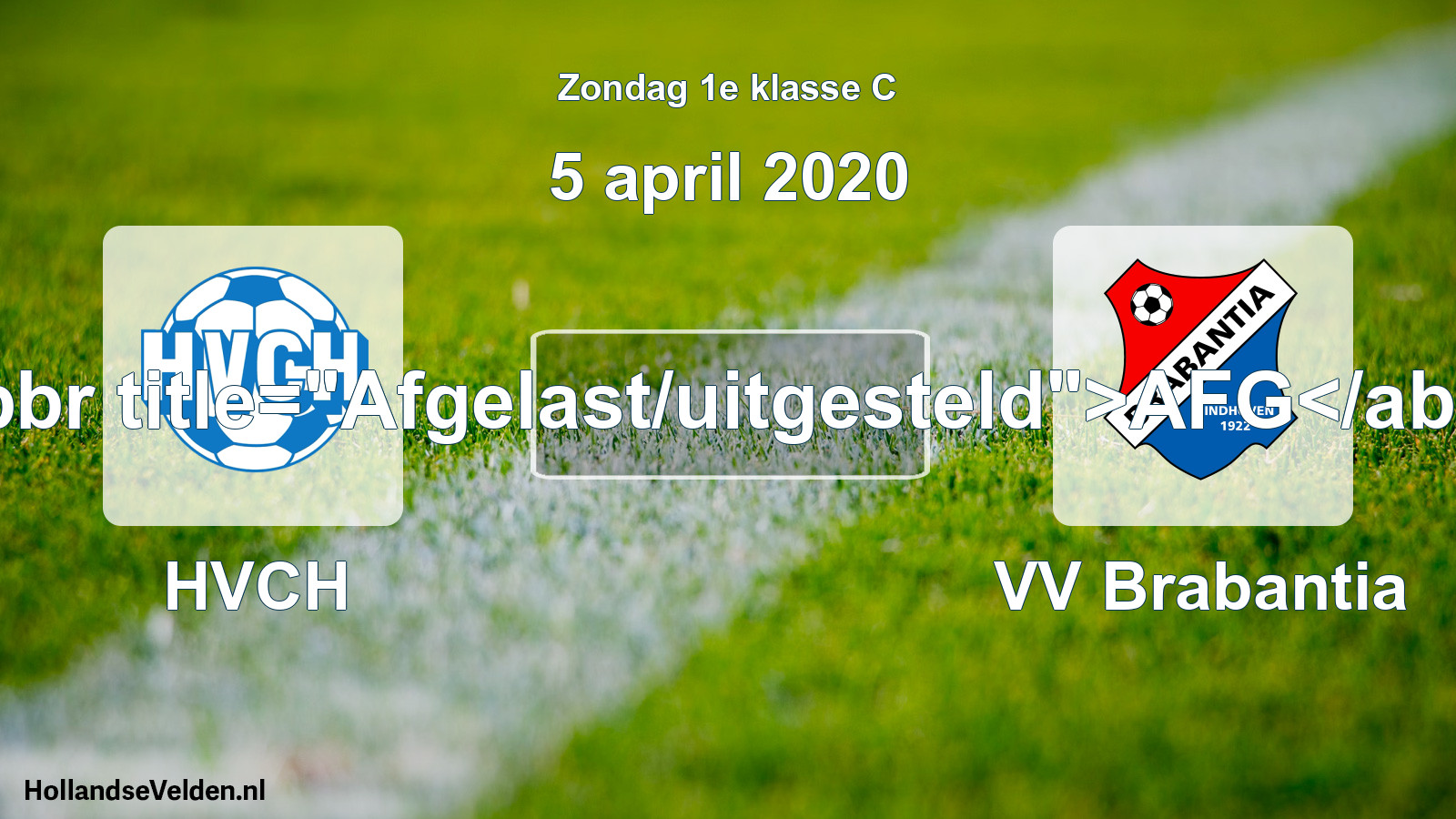 Scheduled Match: HVCH - VV Brabantia (5 April 2020)