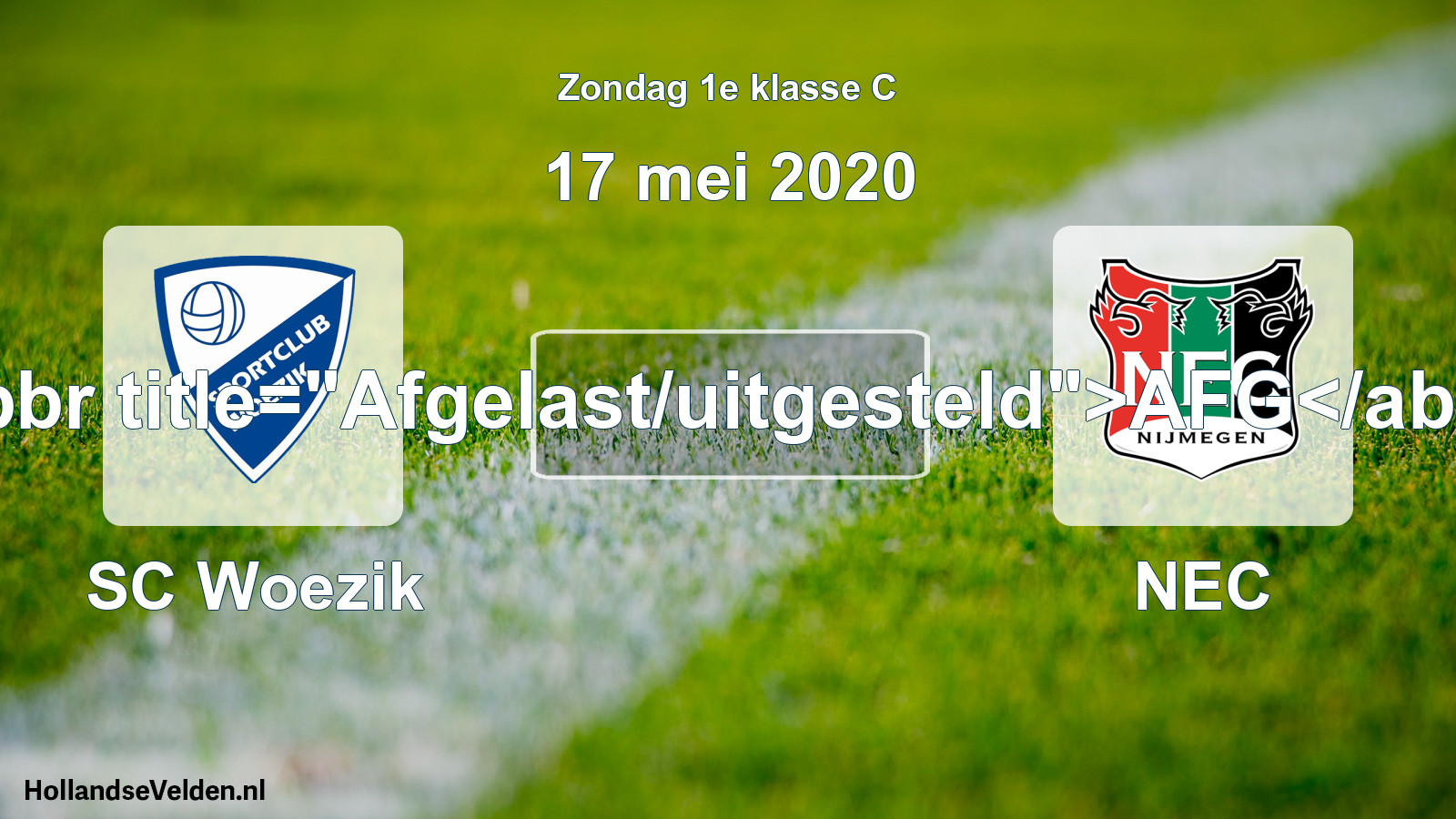 Scheduled Match: SC Woezik - NEC (17 May 2020)