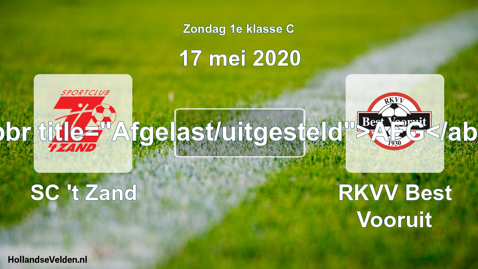 Scheduled Match: SC 't Zand - RKVV Best Vooruit (17 May 2020)