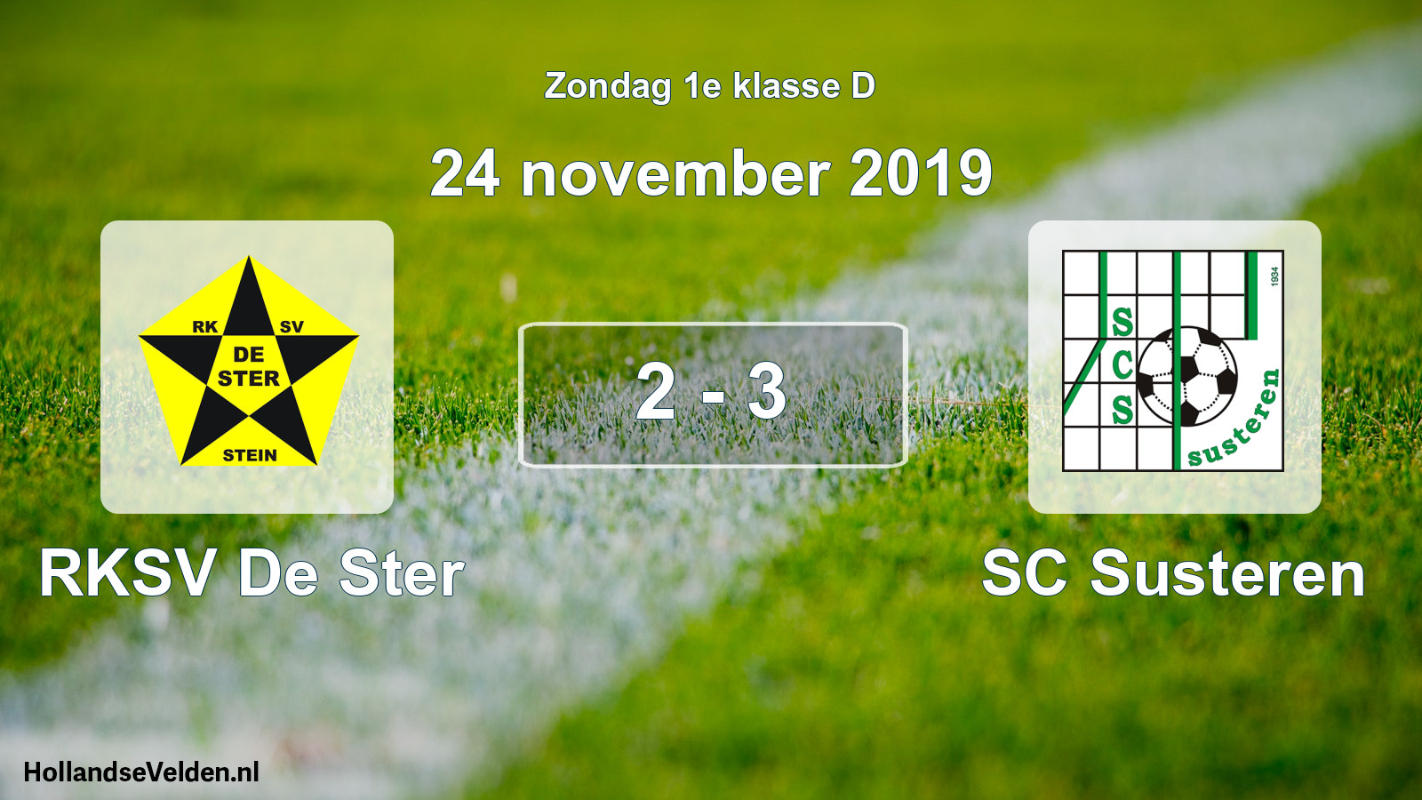 Total number of matches played: RKSV De Ster - SC Susteren 2 - 3 (24 November 2019)
