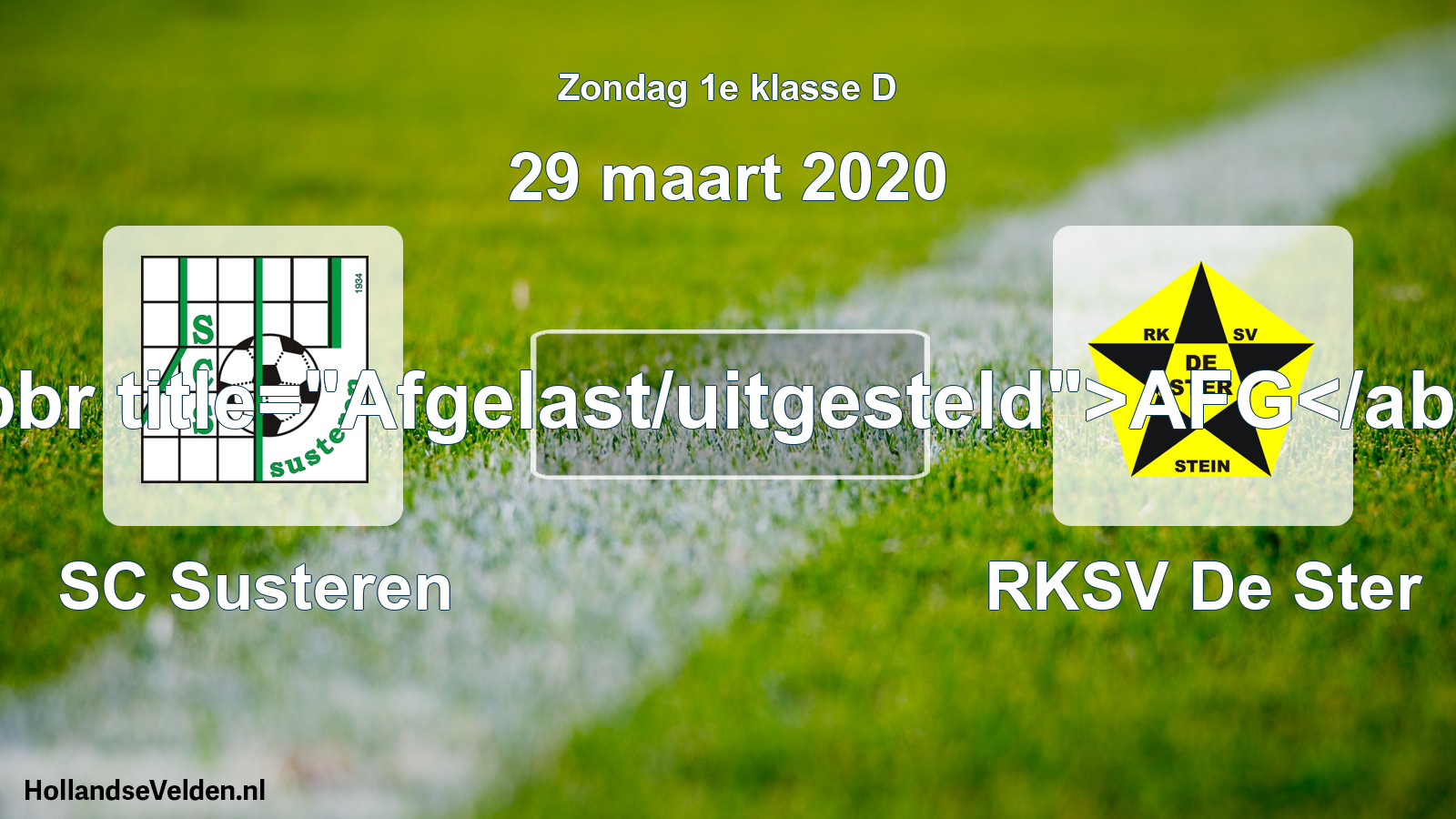 Scheduled Match: SC Susteren - RKSV De Ster (29 March 2020)