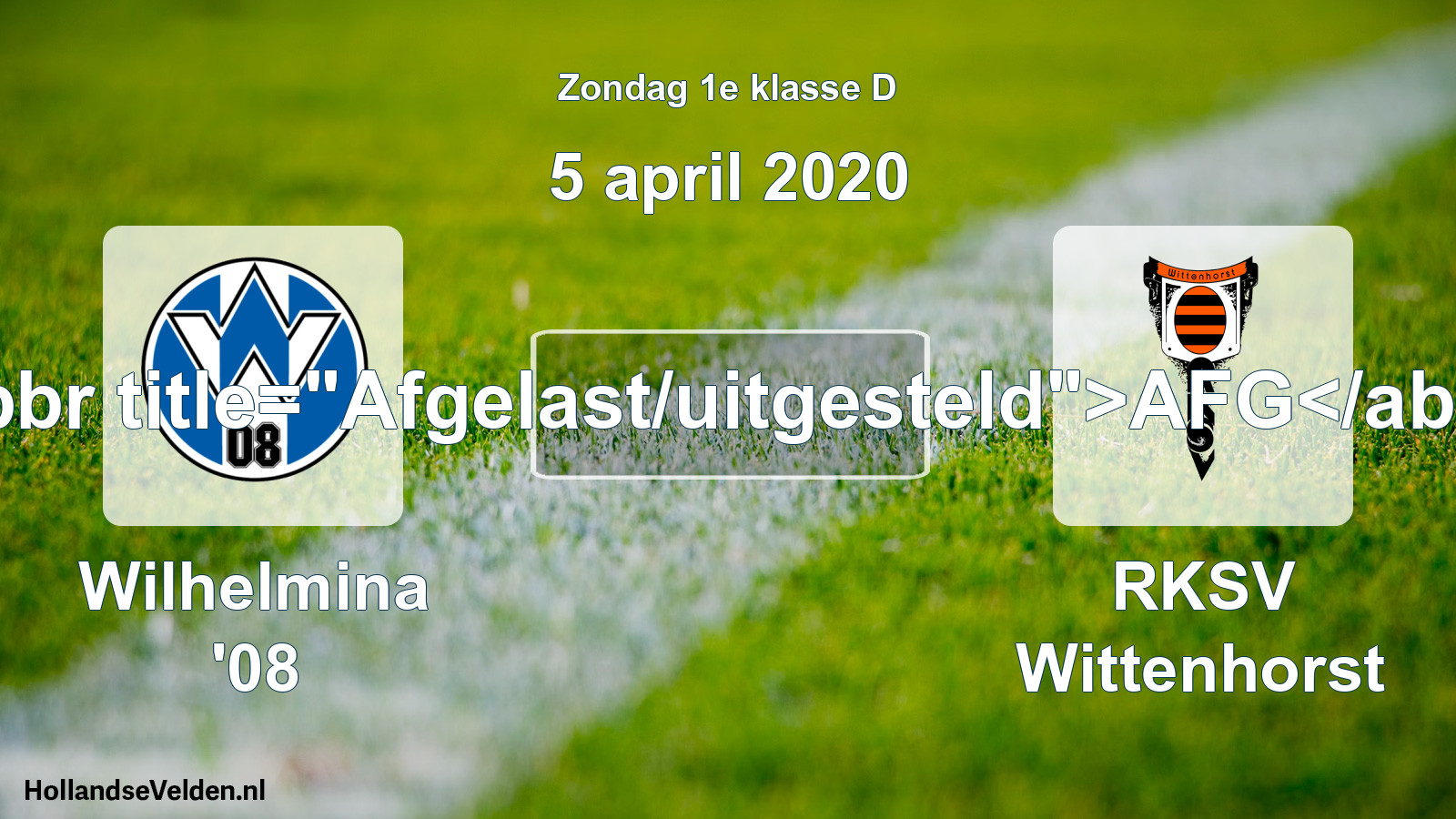 Scheduled Match: Wilhelmina '08 - RKSV Wittenhorst (5 April 2020)