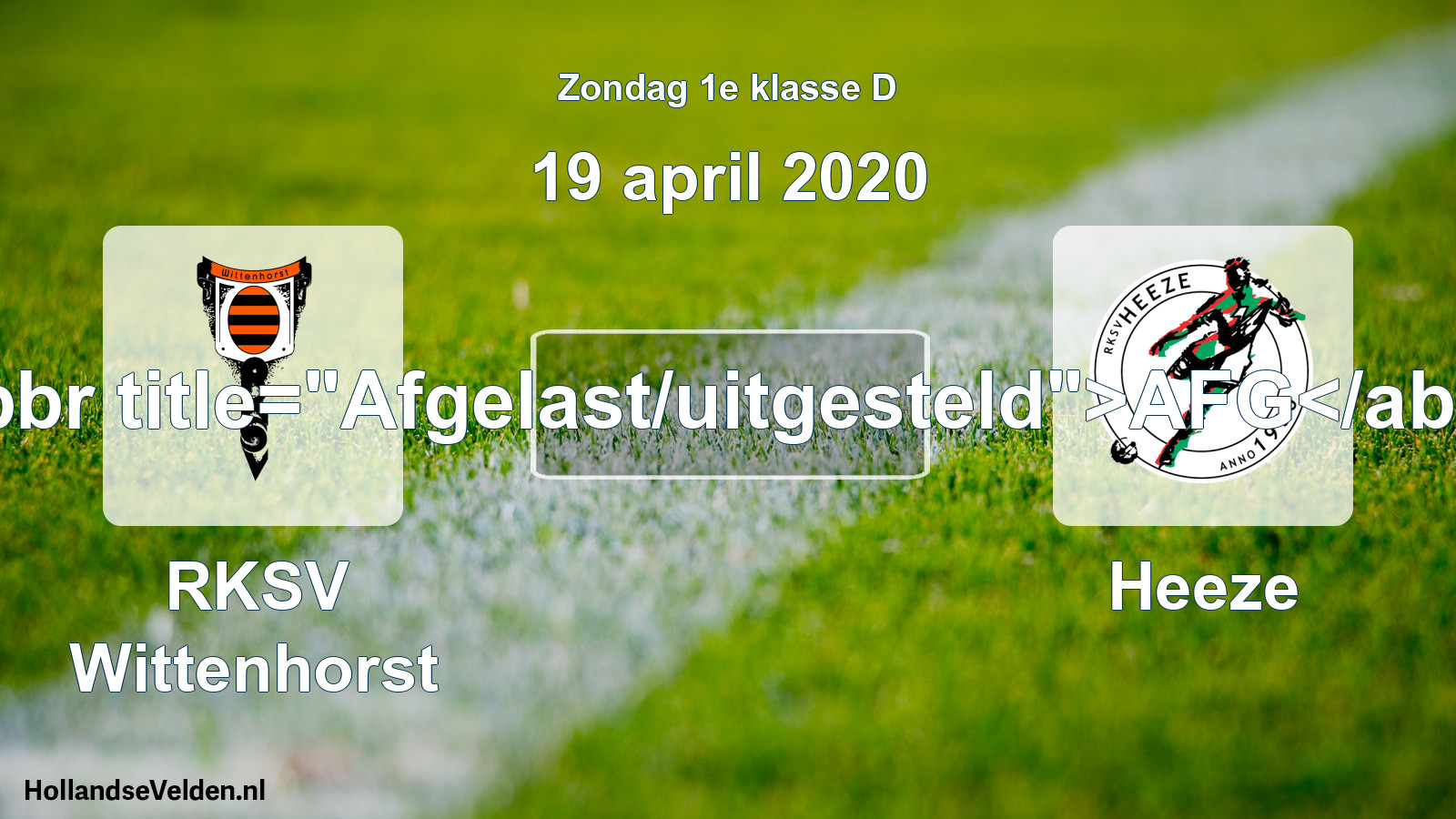 Scheduled Match: RKSV Wittenhorst - Heeze (19 April 2020)
