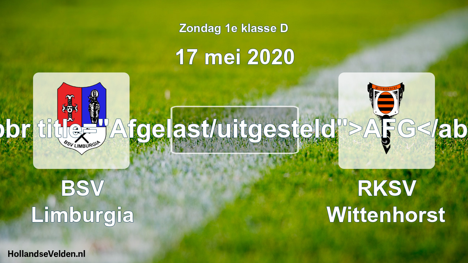 Scheduled Match: BSV Limburgia - RKSV Wittenhorst (17 May 2020)