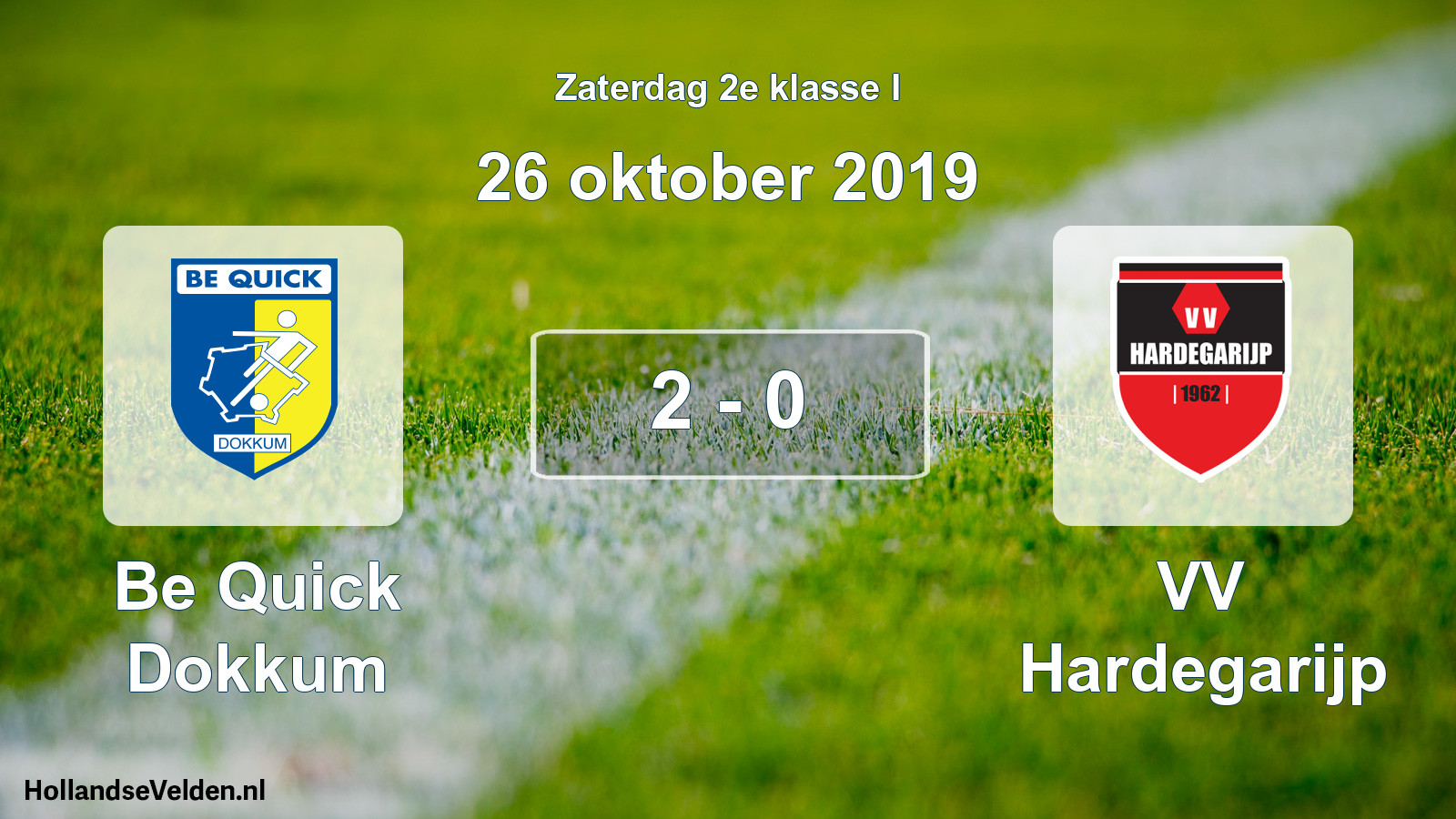 Total number of matches played: Be Quick Dokkum - VV Hardegarijp 2 - 0 (26 October 2019)