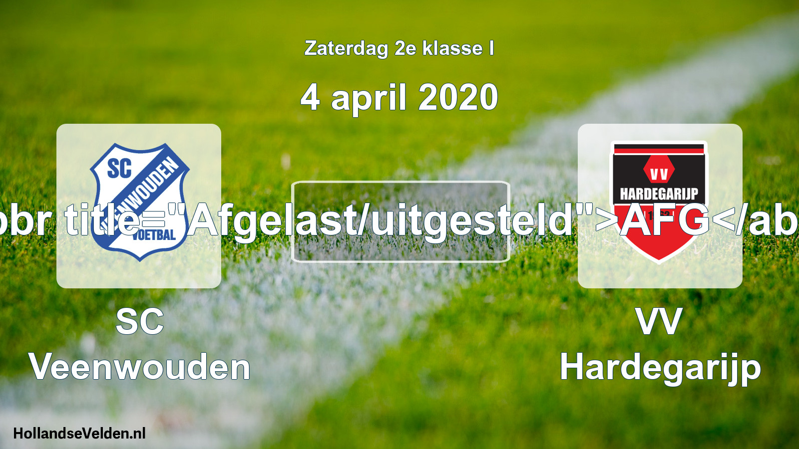 Scheduled Match: SC Veenwouden - VV Hardegarijp (4 April 2020)