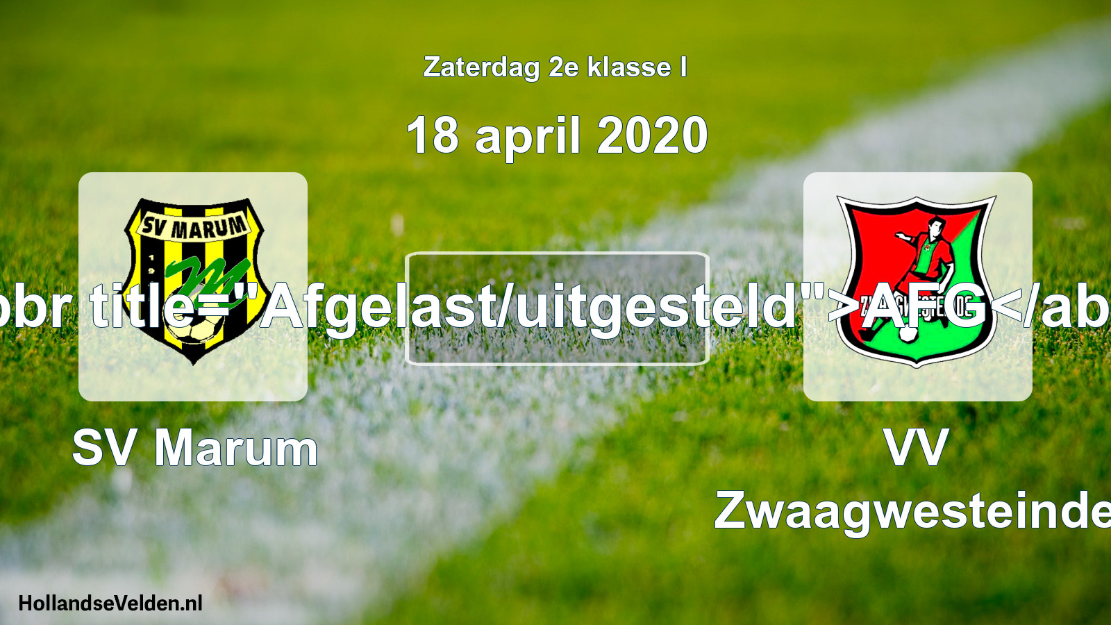 Scheduled Match: SV Marum - VV Zwaagwesteinde (18 April 2020)