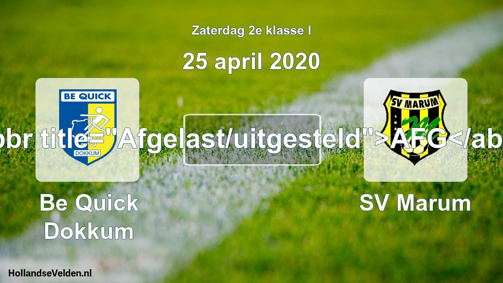 Scheduled Match: Be Quick Dokkum - SV Marum (25 April 2020)
