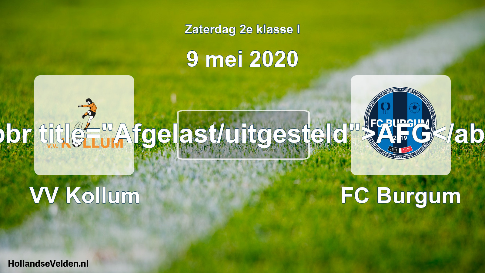 Scheduled Match: VV Kollum - FC Burgum (9 May 2020)