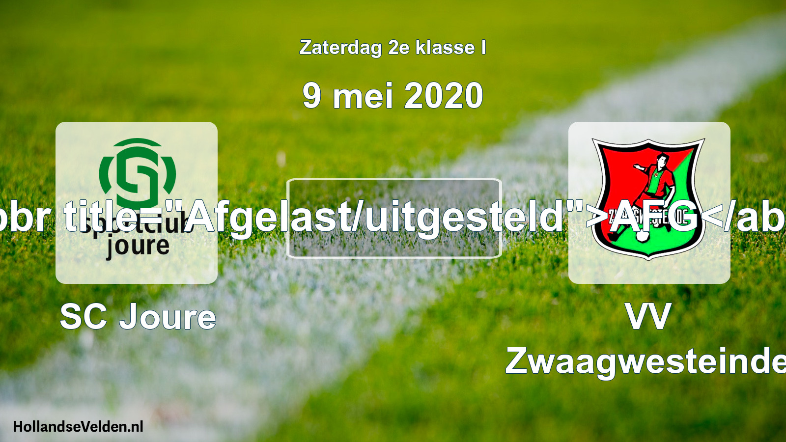 Scheduled Match: SC Joure - VV Zwaagwesteinde (9 May 2020)