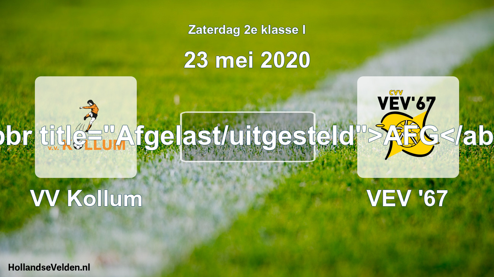 Scheduled Match: VV Kollum - VEV '67 (23 May 2020)