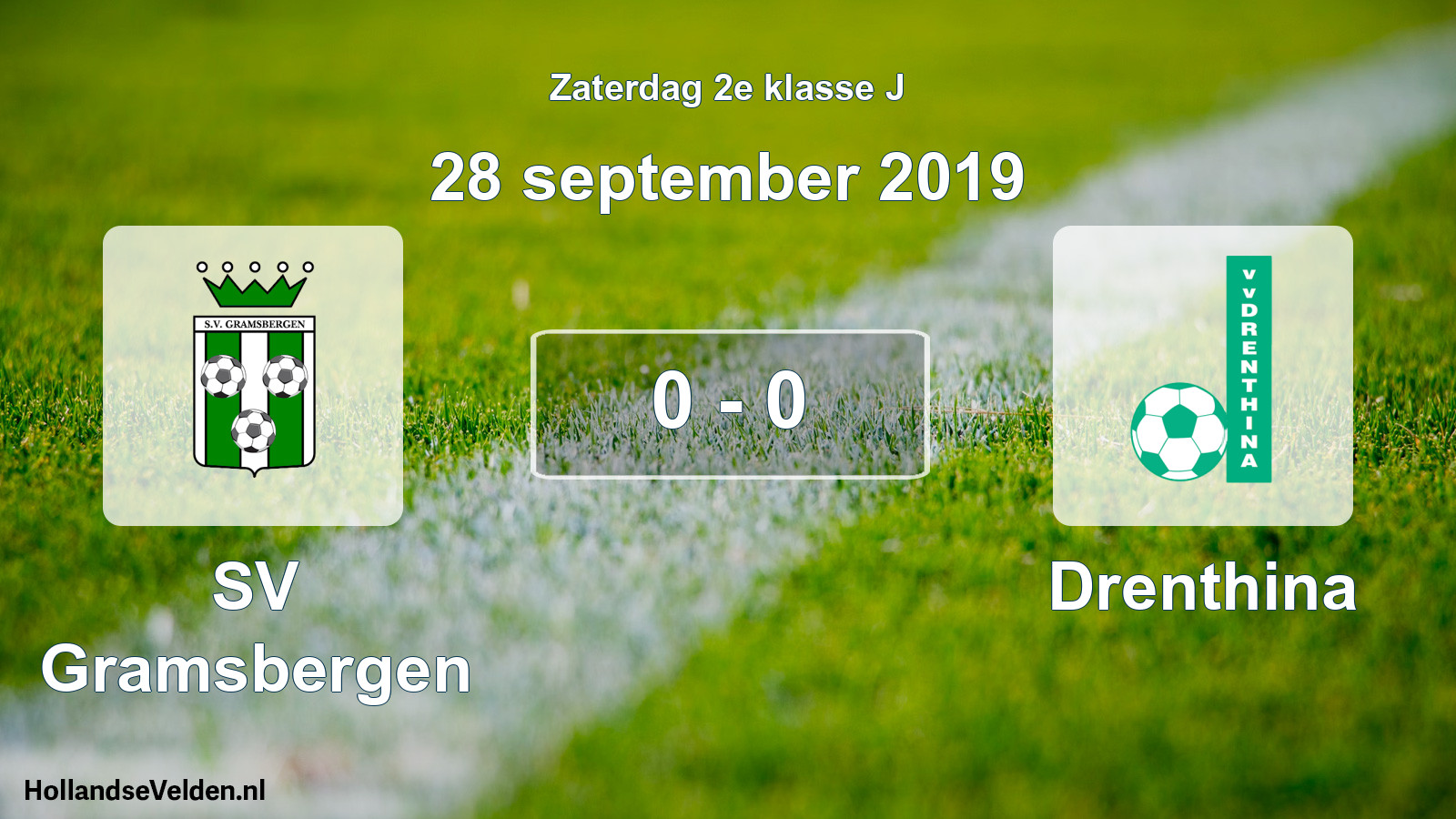 Total number of matches played: SV Gramsbergen - Drenthina 0 - 0 (28 September 2019)