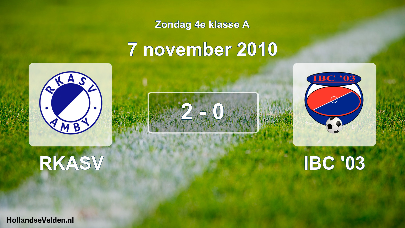 Total number of matches played: RKASV - IBC '03 2 - 0 (7 November 2010)