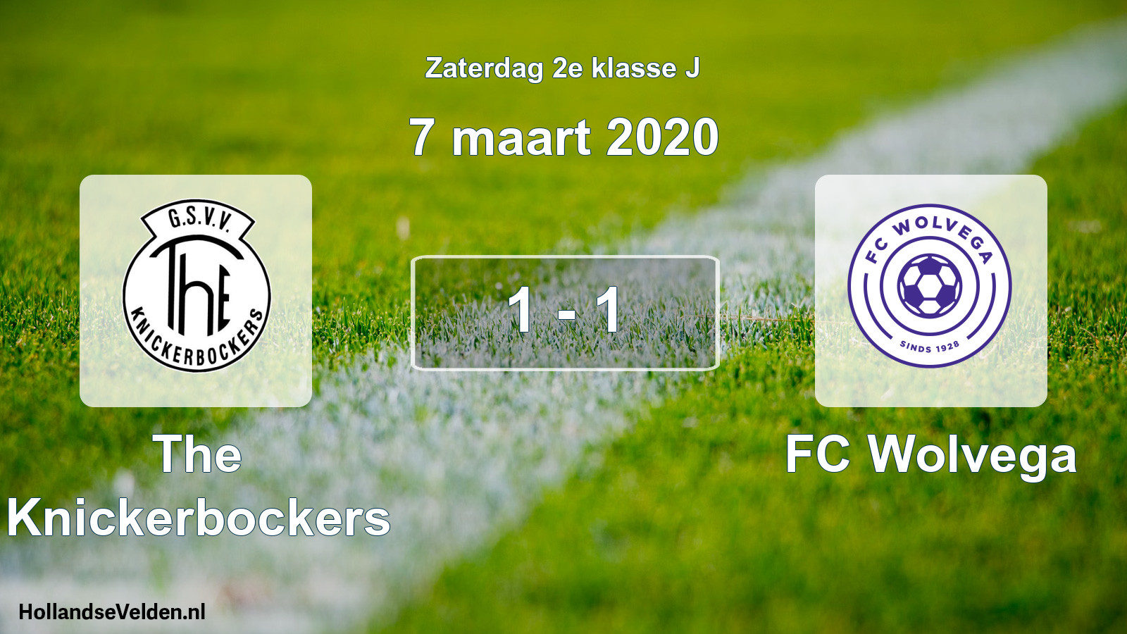 Total number of matches played: The Knickerbockers - FC Wolvega 1 - 1 (7 March 2020)