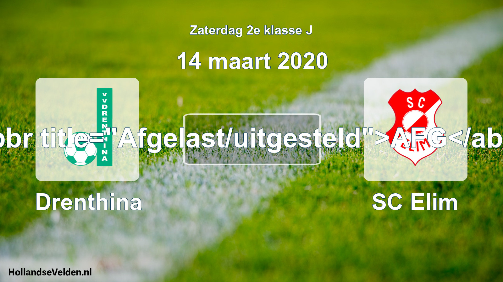 Scheduled Match: Drenthina - SC Elim (14 March 2020)