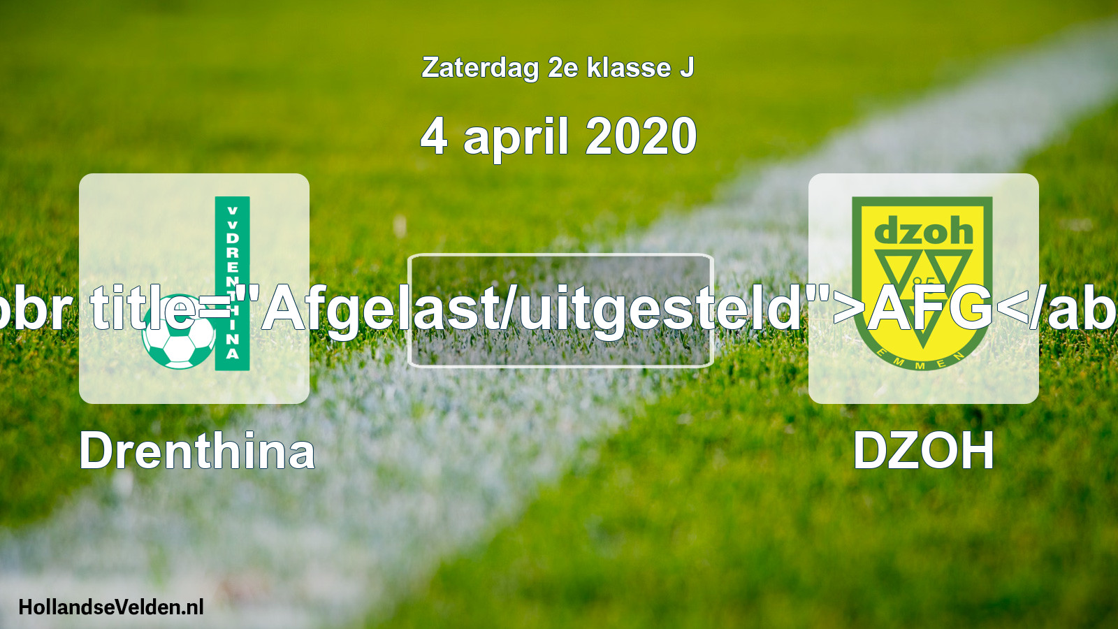 Scheduled Match: Drenthina - DZOH (4 April 2020)