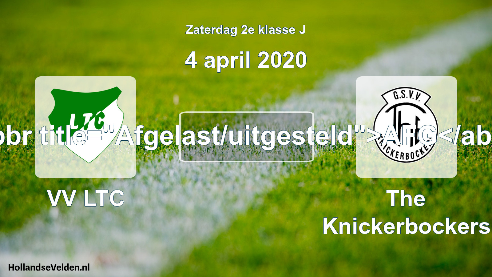 Scheduled Match: VV LTC - The Knickerbockers (4 April 2020)